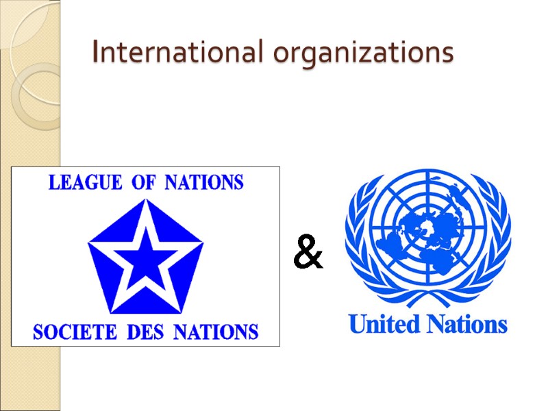 International organizations  &